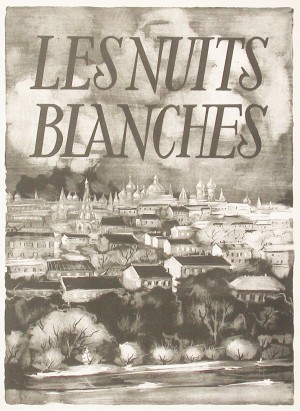 Les Nuits Blanches