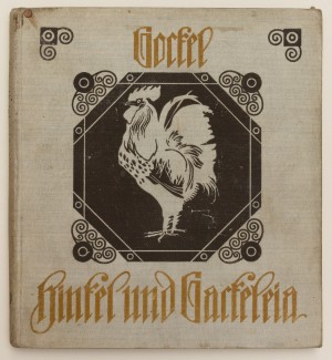 Gockel, Hinkel, Gackeleia. Text gesichtet von Hans Fraungruber