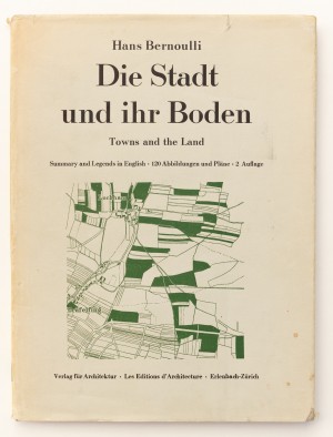 Die Stadt und ihr Boden. Towns and the Land