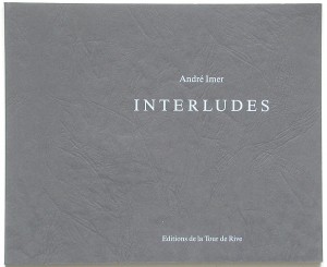 Interludes. Text französisch und deutsch